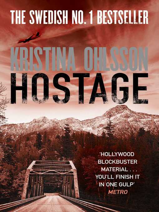 Title details for Hostage by Kristina Ohlsson - Available